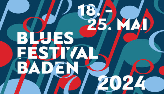 Bluesfestival Baden - 18. bis 25. Mai 2024