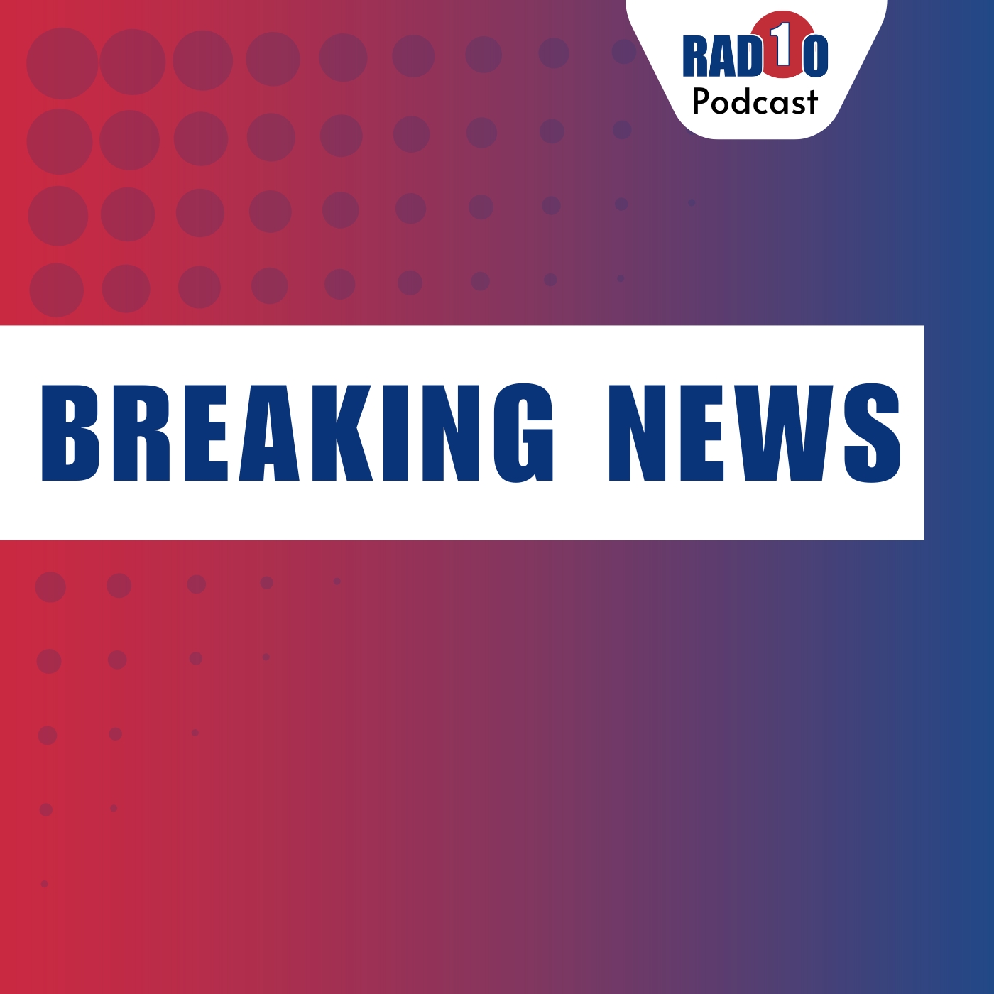 Radio 1 - Breaking News